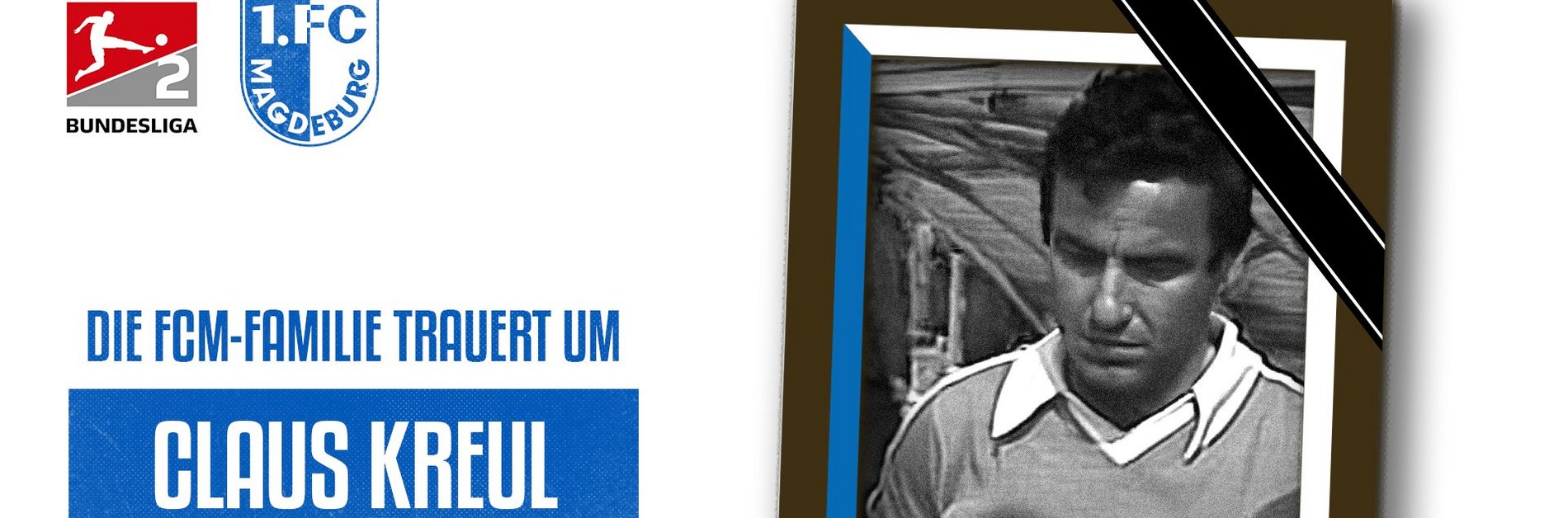 Fcm Familie Trauert Um Claus Kreul Fc Magdeburg