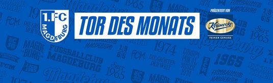 FCM-Tor des Monats August 2025