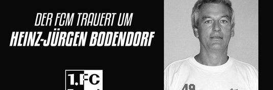 Der FCM trauert um Heinz-Jürgen Bodendorf