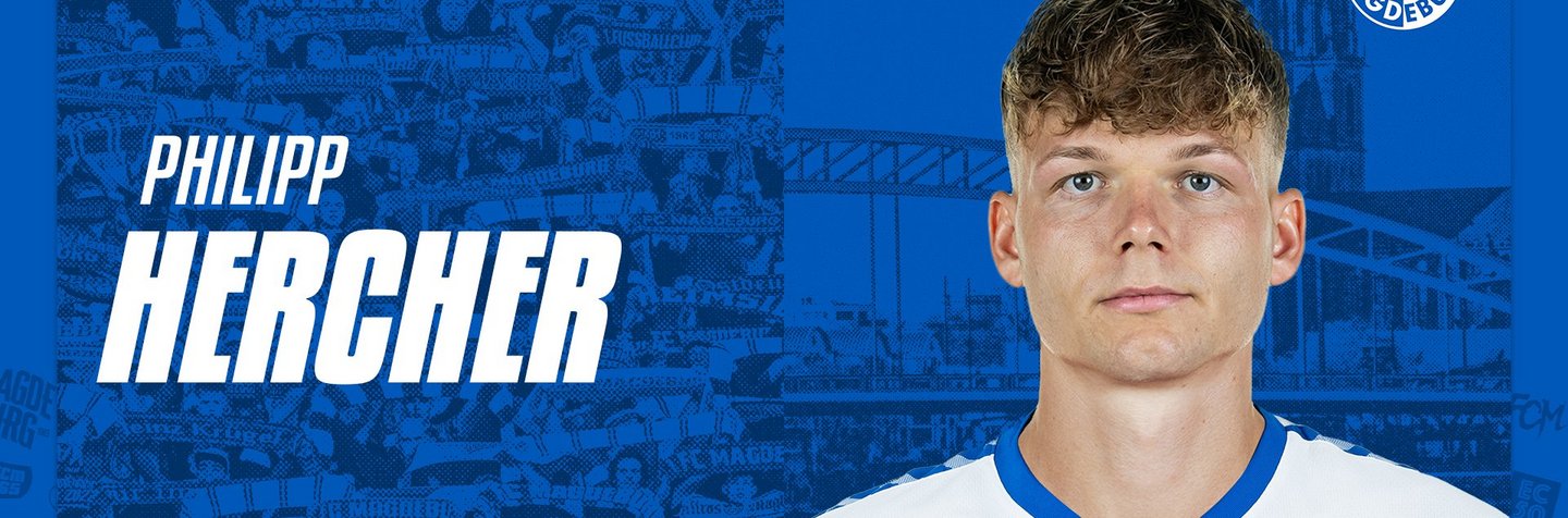 FCM verpflichtet Philipp Hercher: 1. FC Magdeburg