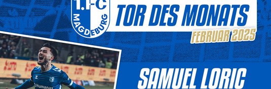 Samuel Loric hat das FCM-Tor des Monats Februar erzielt