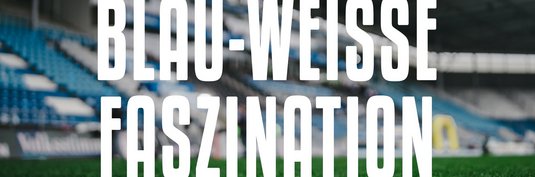 Blau-Weiße Faszination