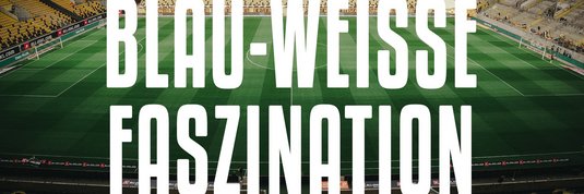 Blau-Weiße Faszination