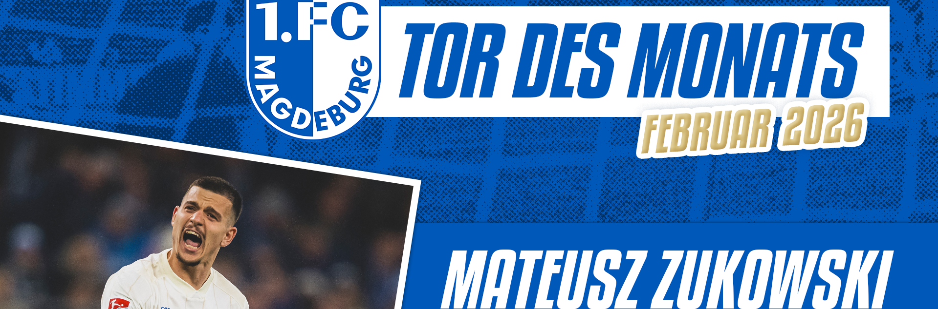 FCM-Tor des Monats Februar 2026.