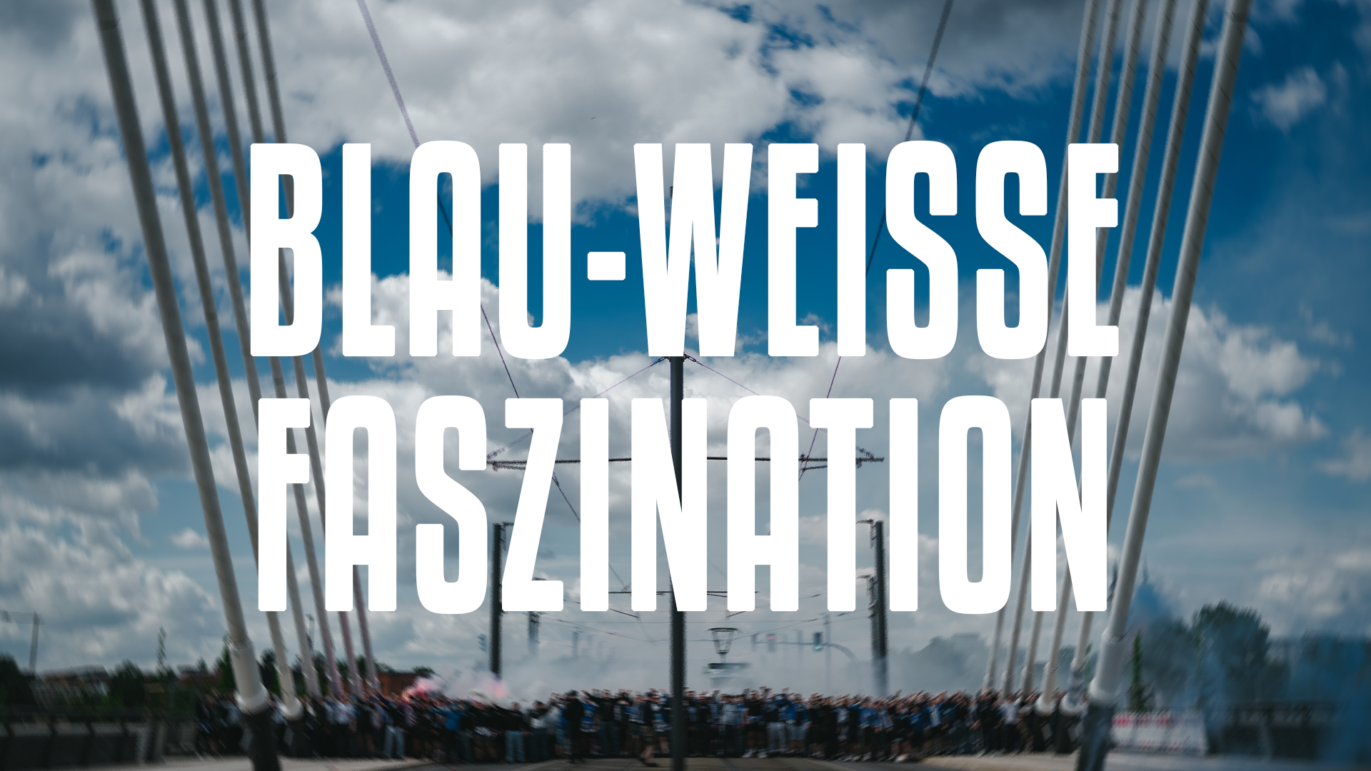 Blau-Weiße Faszination